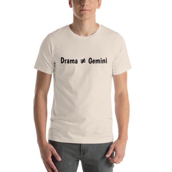 Gemini No Drama Unisex T-Shirt - Image 2